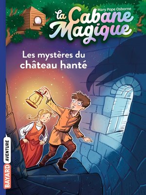 cover image of Les mystères du château hanté